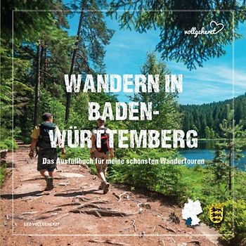 vollgeherzt: Wandern in Baden-Württemberg: Das Ausfüllbuch für meine schönsten Wandertouren