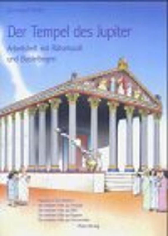 Der Tempel des Jupiter. Arbeitsheft mit Rätselspaß und Bastelbogen