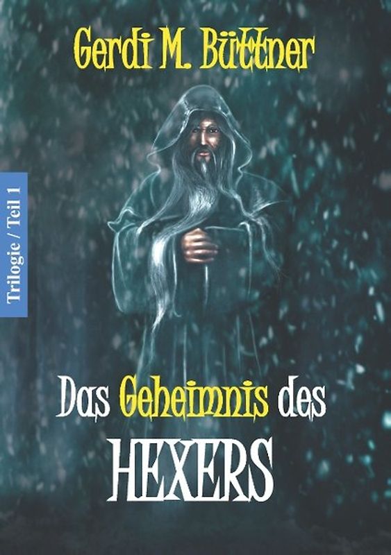 Das Geheimnis des Hexers