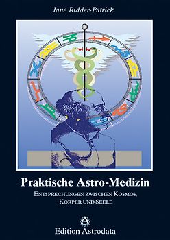 Praktische Astro-Medizin