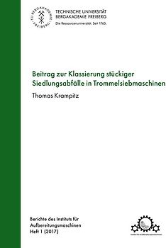 Beitrag zur Klassierung stückiger Siedlungsabfälle in Trommelsiebmaschinen