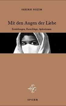 Mit den Augen der Liebe