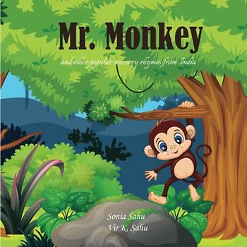 Mr. Monkey and other popular nursery rhymes from India