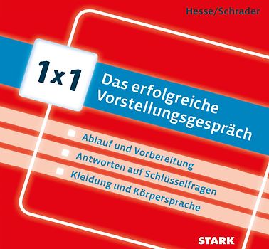 STARK Hesse/Schrader: 1x1 - Das erfolgreiche Vorstellungsgespräch