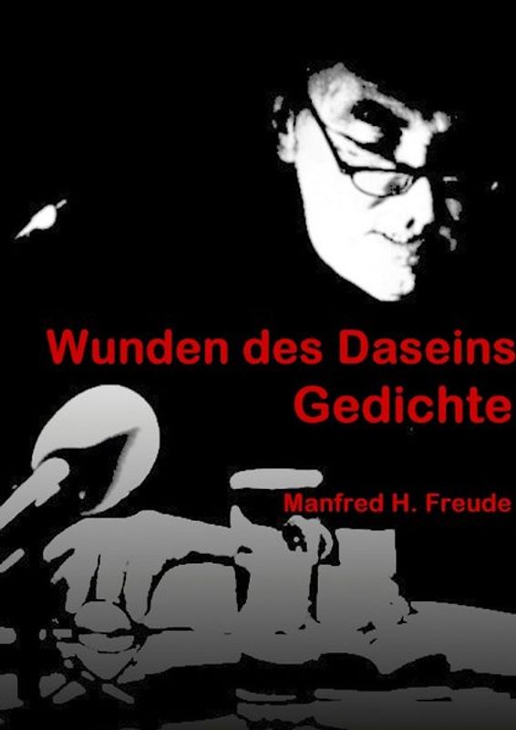 Wunden des Daseins