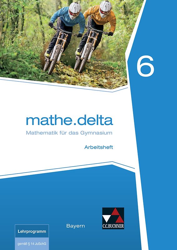 mathe.delta – Bayern / mathe.delta Bayern AH 6