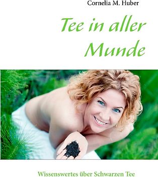 Tee in aller Munde