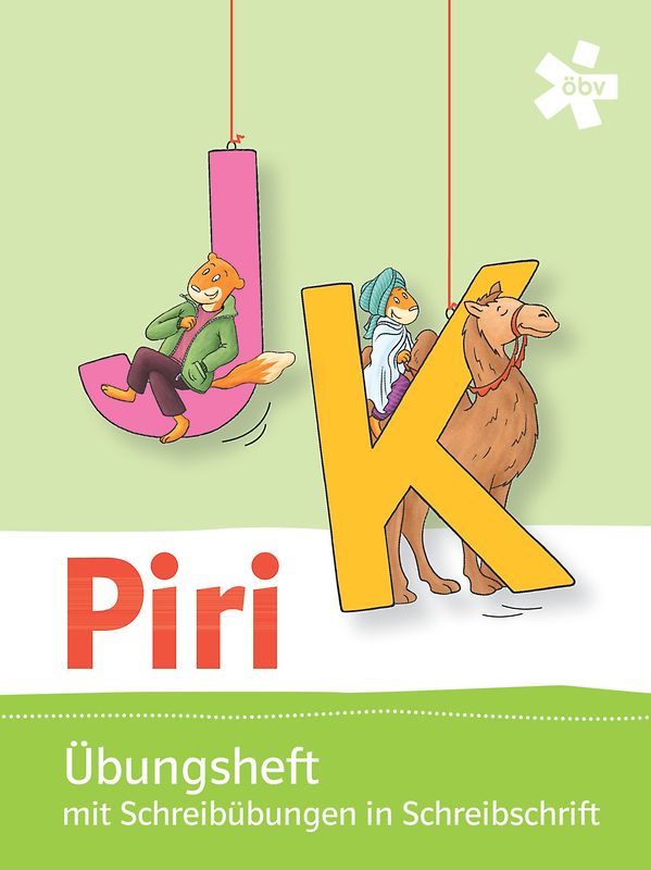 Piri, Übungsheft zum Leselehrgang mit Schreibübungen in Schreibschrift