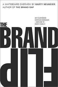 The Brand Flip (Voices That Matter) - Neumeier, Marty