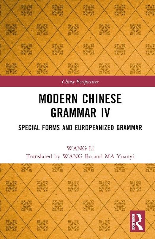 Modern Chinese Grammar IV