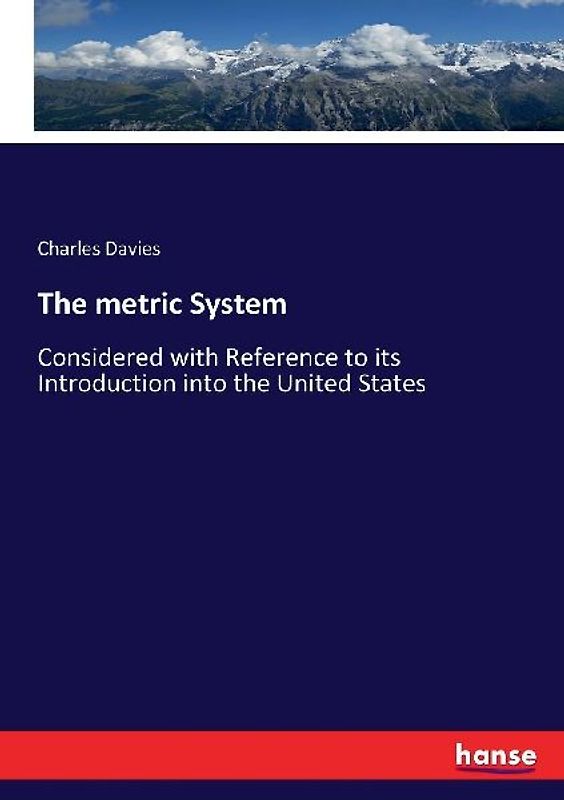 The metric System