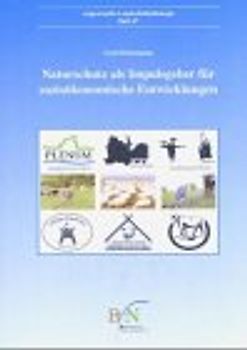 Naturschutz als Impulsgeber für sozioökonomische Entwicklungen