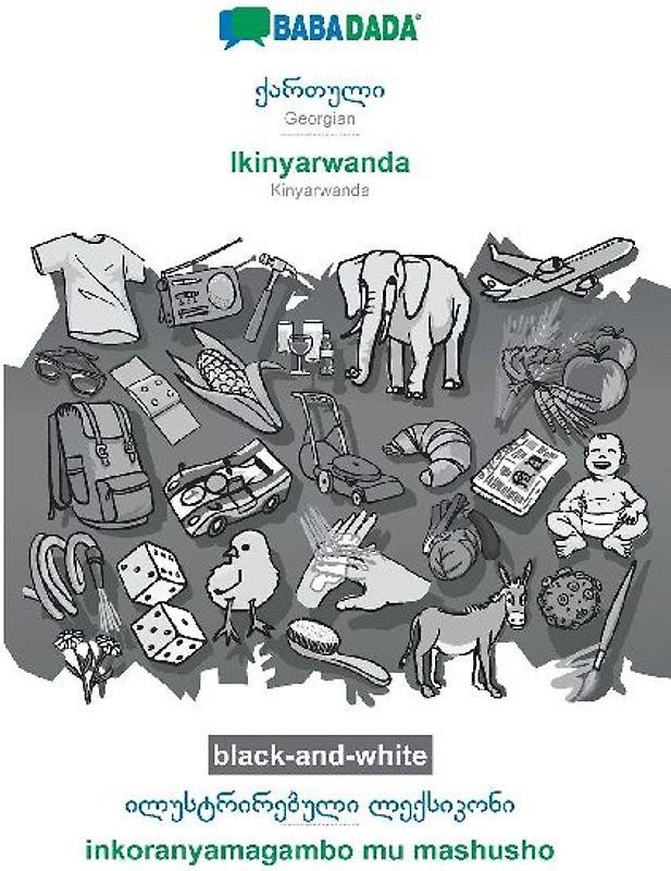 Georgian (in georgian script) - Ikinyarwanda, visual dictionary, BW