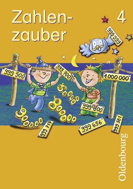 Zahlenzauber - Ausgabe B - Bayern (Ausgabe 2001) / 4. Jahrgangsstufe - Schülerbuch