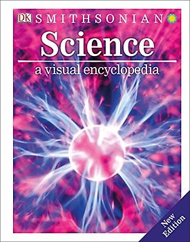 Science: A Visual Encyclopedia (DK Children's Visual Encyclopedias)