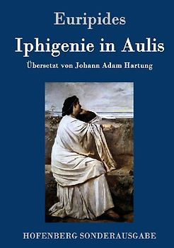 Iphigenie in Aulis