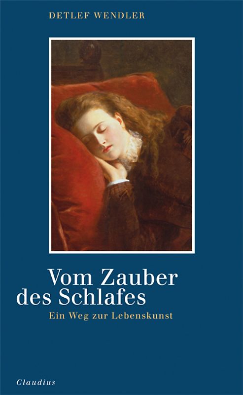 Vom Zauber des Schlafes