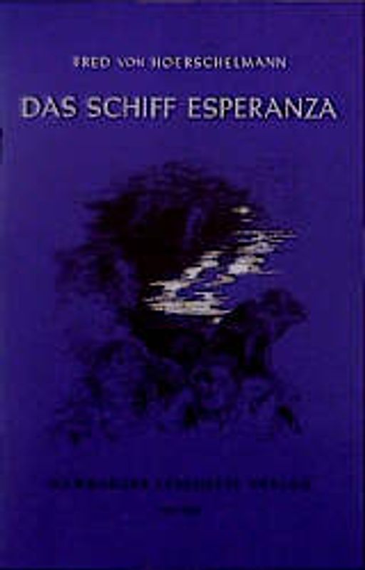 Das Schiff Esperanza