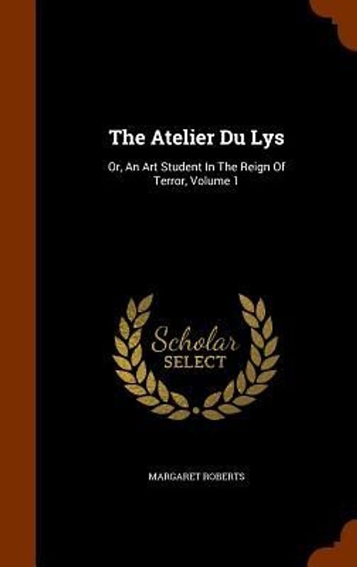 The Atelier Du Lys