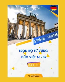 Trọn Bộ Từ Vựng Đức Việt Theo Chủ Đề: Deutsch Vokabeln nach Themen (Nam Anh học tiếng Đức / Nam lernt Deutsch)