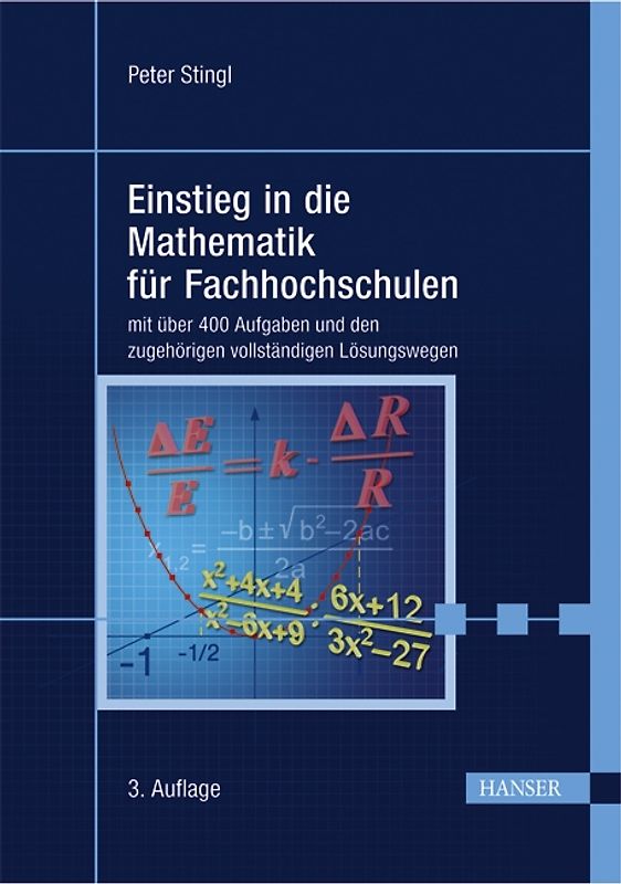 Einstieg in die Mathematik für Fachhochschulen
