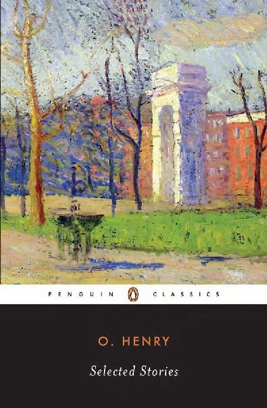 Selected Stories (Penguin Twentieth Century Classics) - Henry, O.