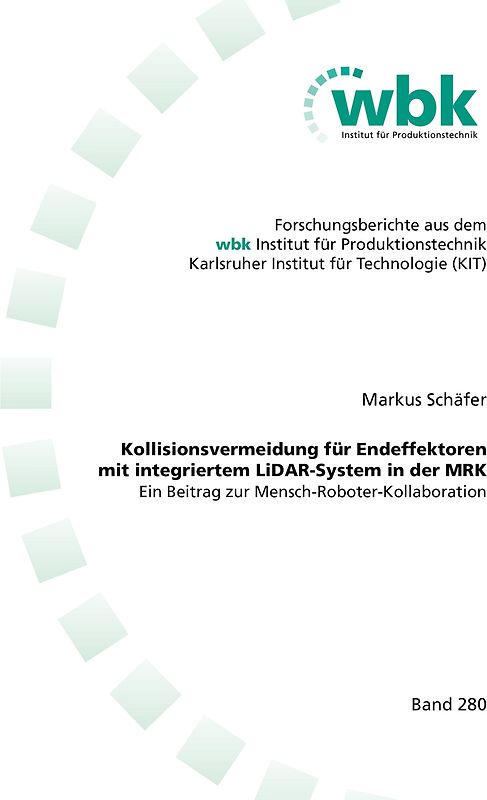 Kollisionsvermeidung für Endeffektoren mit integriertem LiDAR-System in der MRK