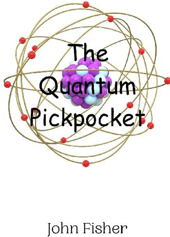 The Quantum Pickpocket