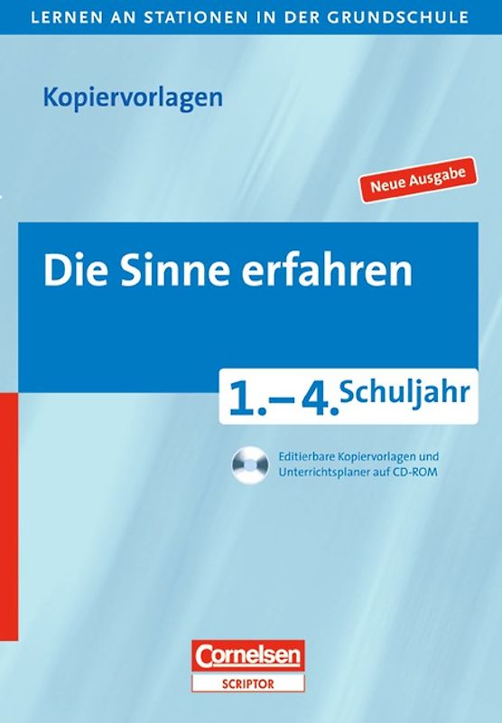 Lernen an Stationen in der Grundschule - Neue Ausgabe / 1.-4. Schuljahr - Die Sinne erfahren