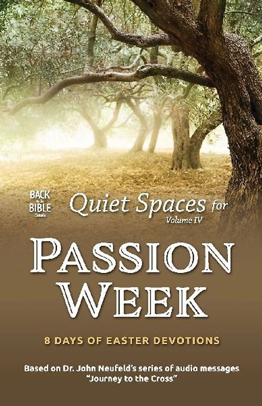 Quiet Spaces for Passion Week