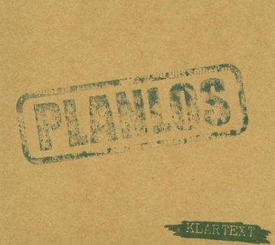 Planlos - Klartext