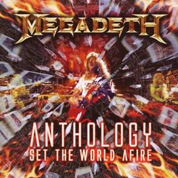 Megadeth - Anthology: Set the World Afire