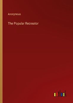 The Popular Recreator
