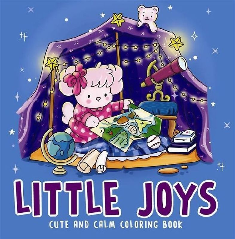 Little Joys- Cute and Calm Coloring Book