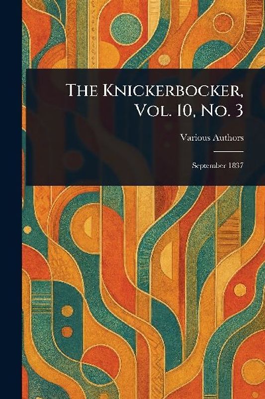 The Knickerbocker, Vol. 10, No. 3