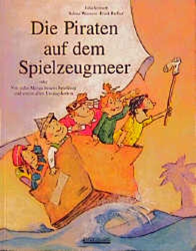 Die Piraten auf dem Spielzeugmeer