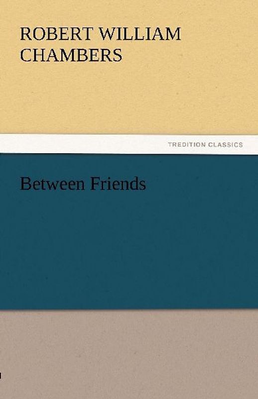 Between Friends