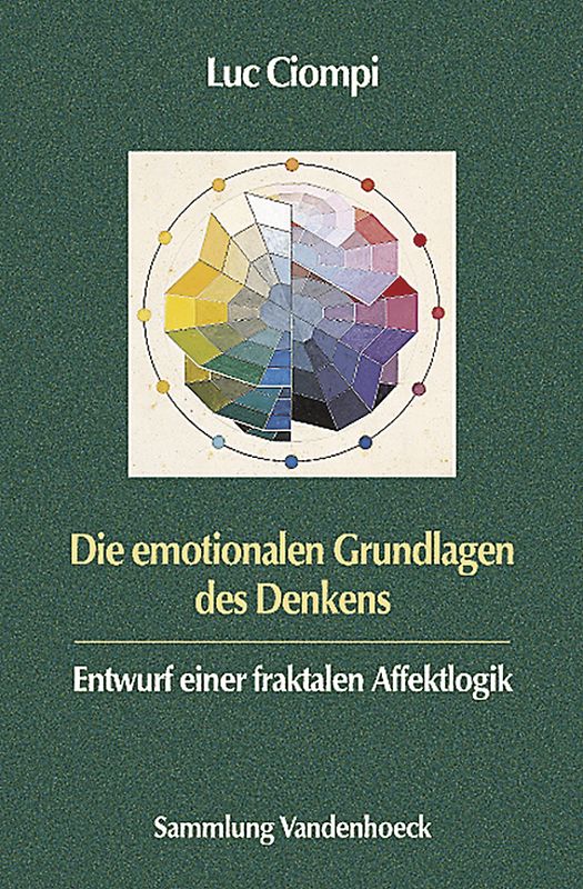 Die emotionalen Grundlagen des Denkens