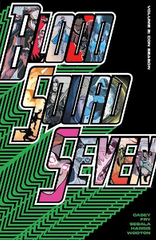 Blood Squad Seven Vol. 2