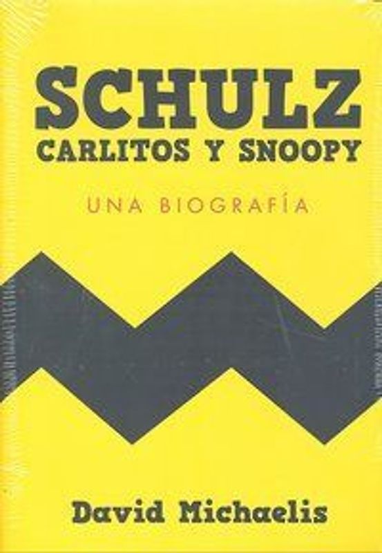 Schulz, Carlitos y Snoopy : una biografía