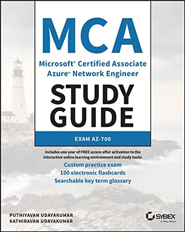 MCA Microsoft Certified Associate Azure Network Engineer Study Guide: Exam AZ-700