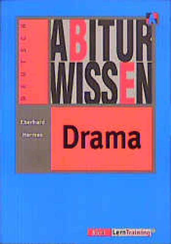 Abiturwissen Deutsch / Drama