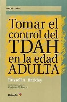 Tomar el control del TDAH en la edad adulta