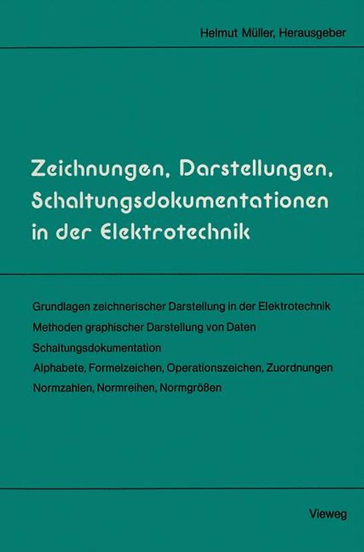 Zeichnungen, Darstellungen, Schaltungsdokumentationen in der Elektrotechnik