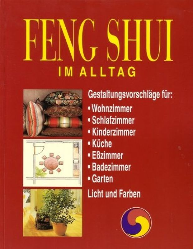 Feng Shui im Alltag