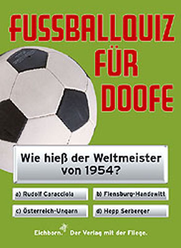Fussballquiz für Doofe