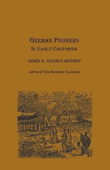 German Pioneers in Early California