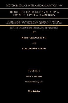 Encyclopaedia of International Aviation Law