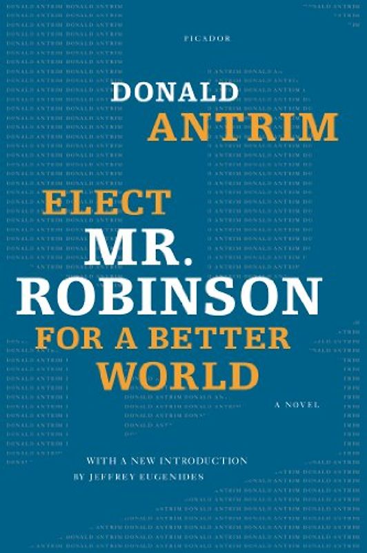 Elect Mr. Robinson for a Better World