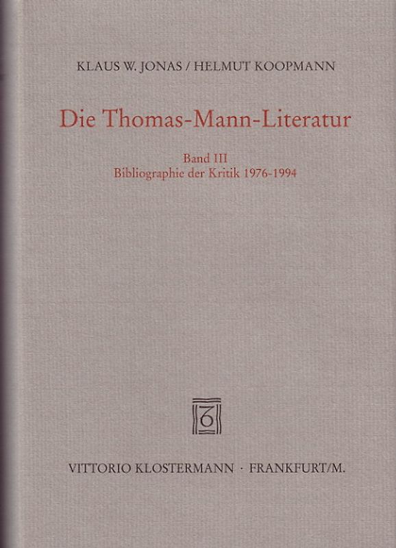 Die Thomas-Mann-Literatur